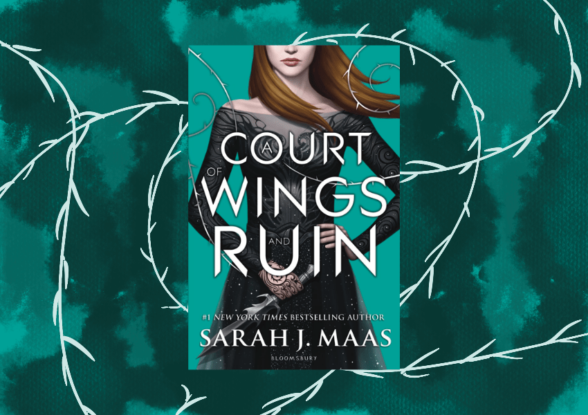 A Court of Wings and Ruin&nbsp;Review