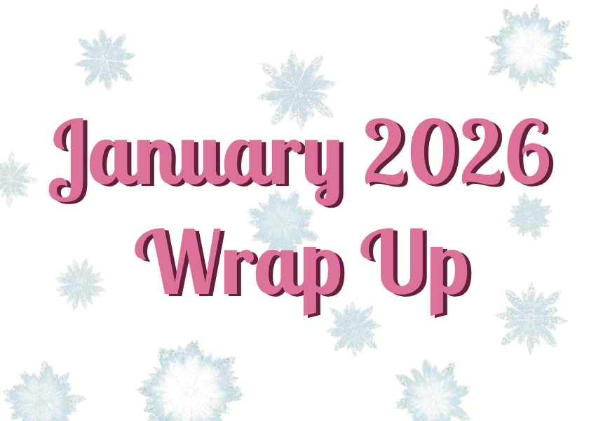 January 2026 Wrap&nbsp;Up