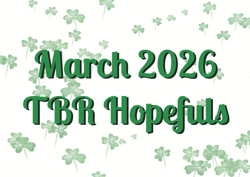 March 2026 TBR&nbsp;Hopefuls